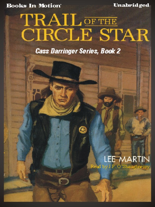 Title details for Trail of the Circle Star by Lee Martin - Wait list